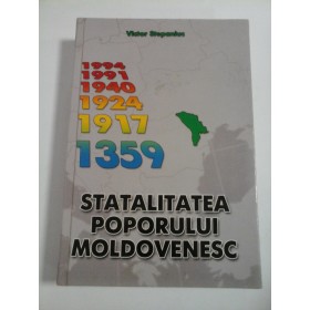STATALITATEA POPORULUI MOLDOVENESC  -  VICTOR STEPANIUC